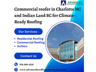 Commercial roofer in Charlotte NC and Indian Land SC for Climate-Ready Roofing
